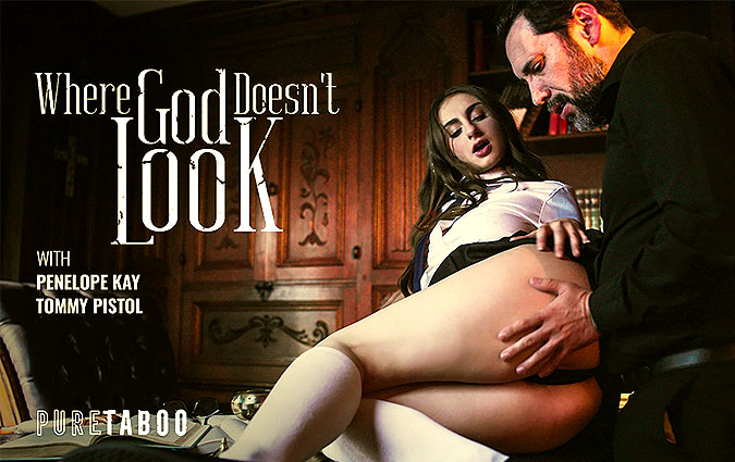 xnxx tube xxx PureTaboo – Penelope Kay Where God Doesn’t Look