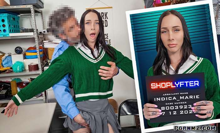 Shoplyfter – Indica Marie Case No 8003923 – Bratty And Horny
